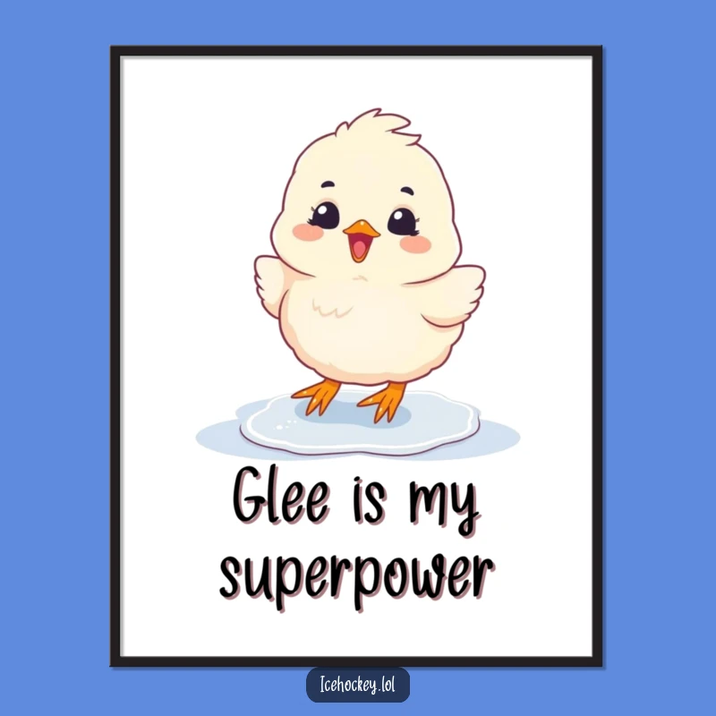 Funny Chick Sliding Digital Print: Glee-Infused Decor Gift