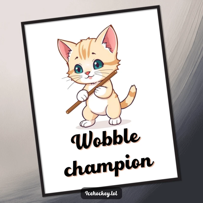 Funny poster: A fluffy kitten teeters precariously while trying to block a hockey puck with a tiny stick.