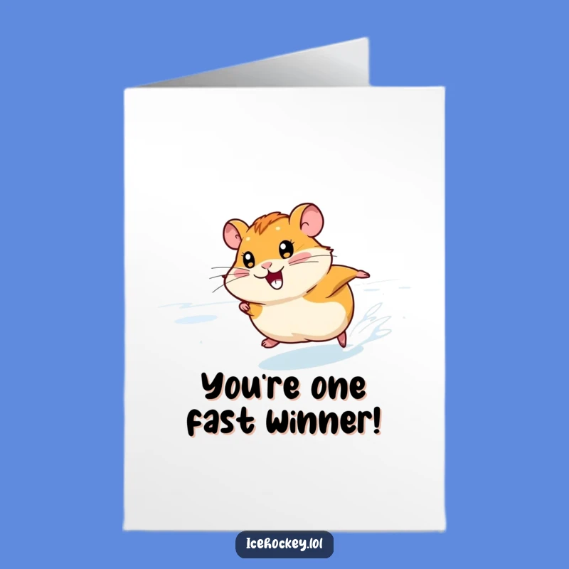 Free Printable Congrats Card: Fast Hamster Skating, Unique Downloadable Success Gift