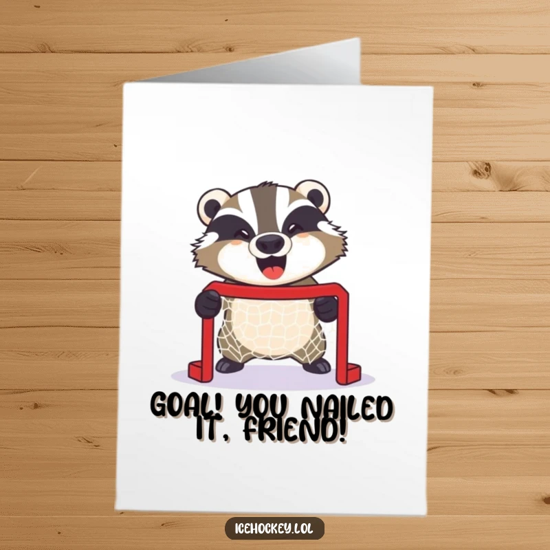 Funny Free Printable Congratulations Card: A giggling badger stands guard over a small hockey net, celebrating a win.