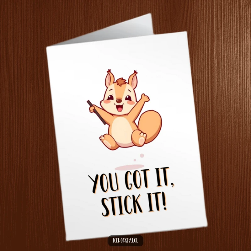 Funny Free Printable Congratulations Card: Energetic squirrel leaping high with a stick, celebrating a fantastic achievement.