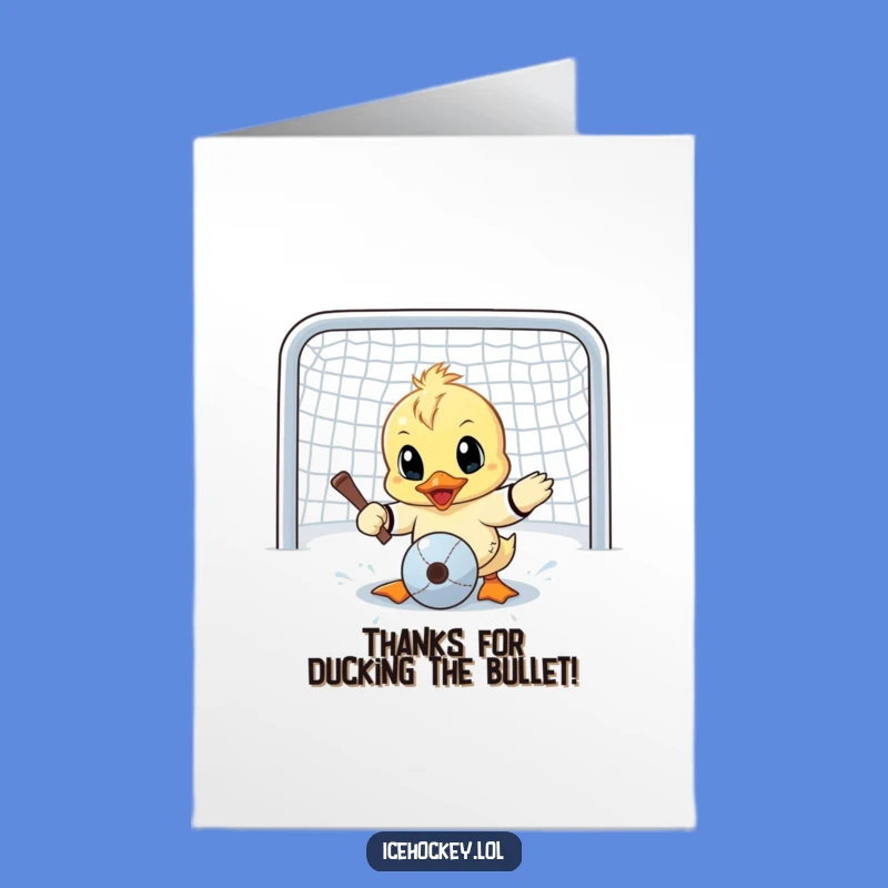 Free Printable Thank You Card: Courageous Duck Goalie Humor Downloadable Gift