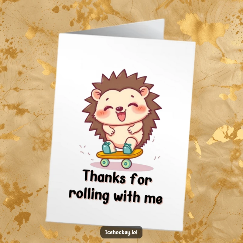 Funny Free Printable Thank You Card: A giggling hedgehog winks while attempting a tricky skate move, expressing thanks with humor.